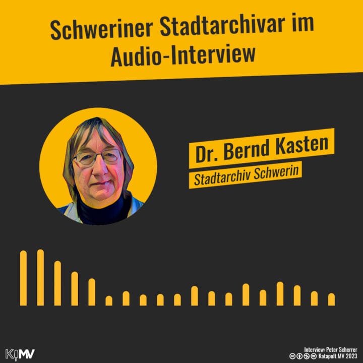 Schweriner Stadtarchivar Dr. Bernd Kasten im Audio-Interview