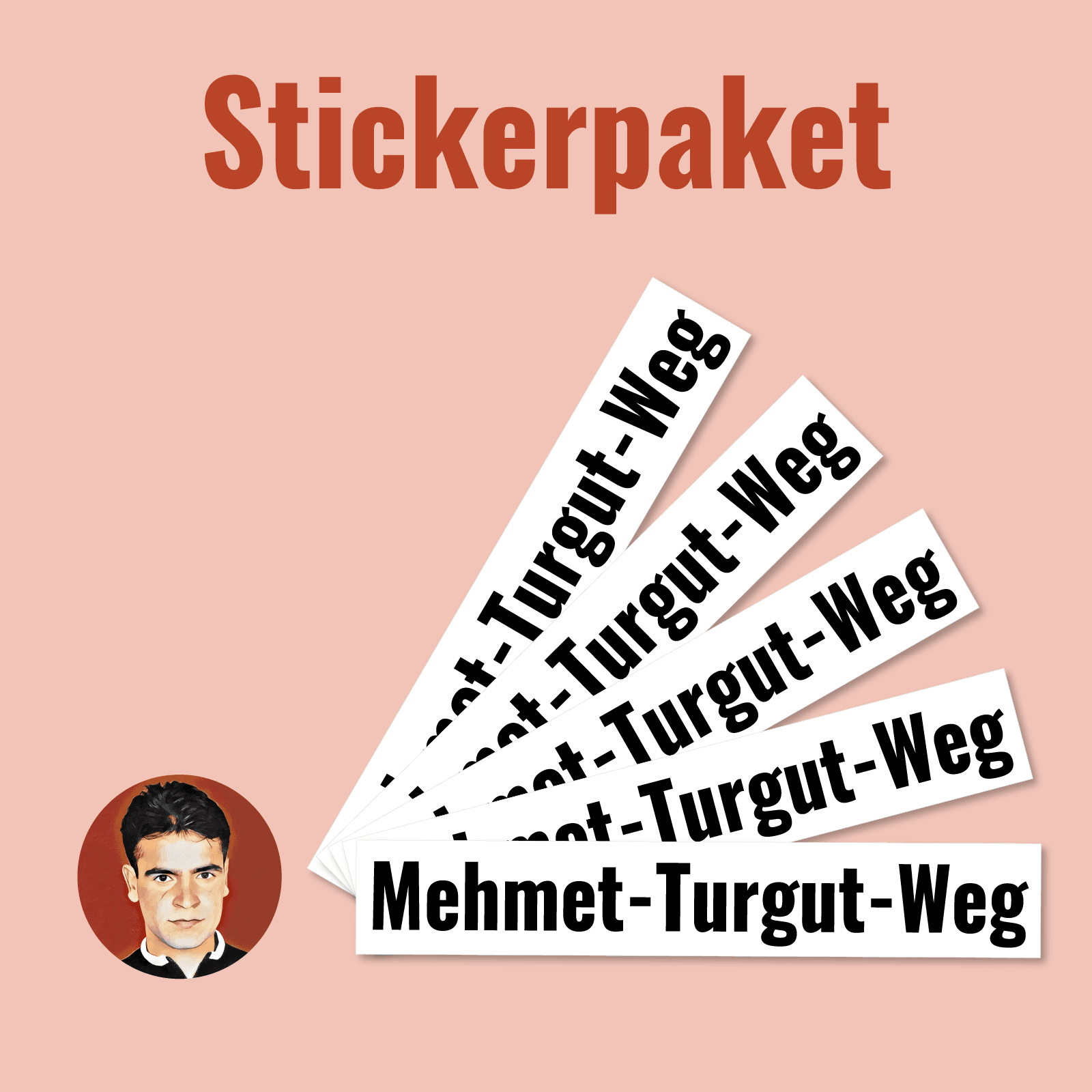 Stickerpaket „Mehmet-Turgut-Weg“ auf katapult-shop.de