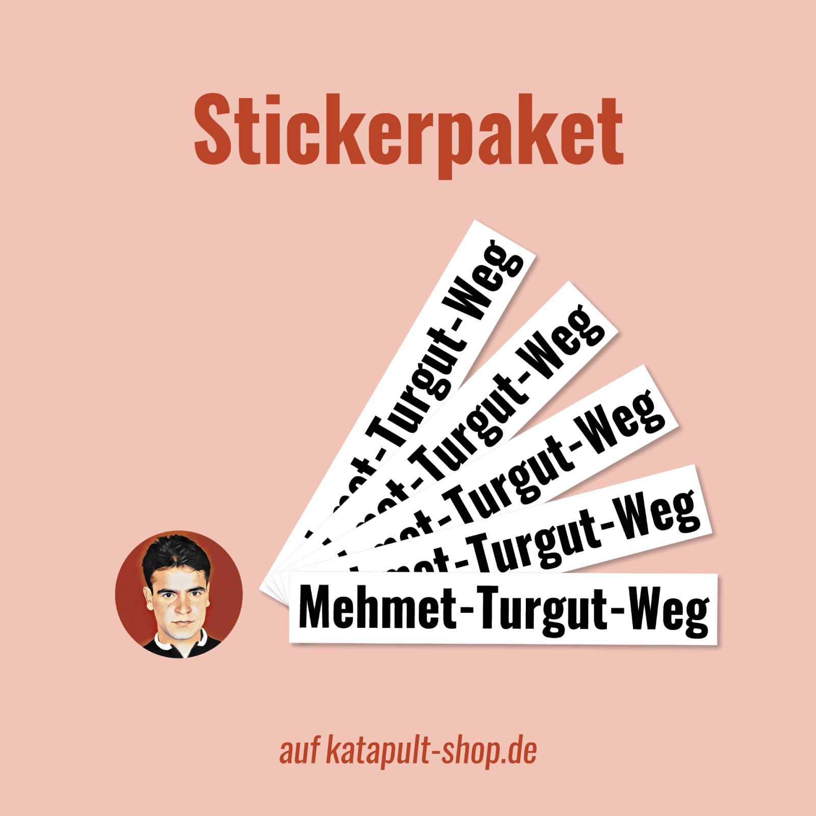 Stickerpaket “Mehmet-Turgut-Weg” auf katapult-shop.de