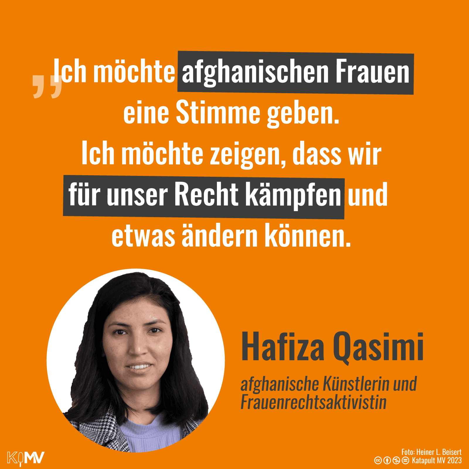 Bild und Zitat von Hafiza, afghanische Künstlerin und Frauenrechtsaktivistin: 